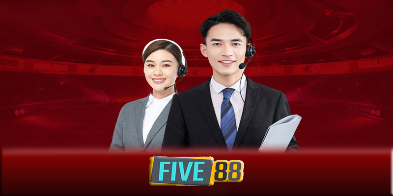 Liên hệ FIVE88 - Giải đáp mọi thắc mắc chỉ trong tích tắc